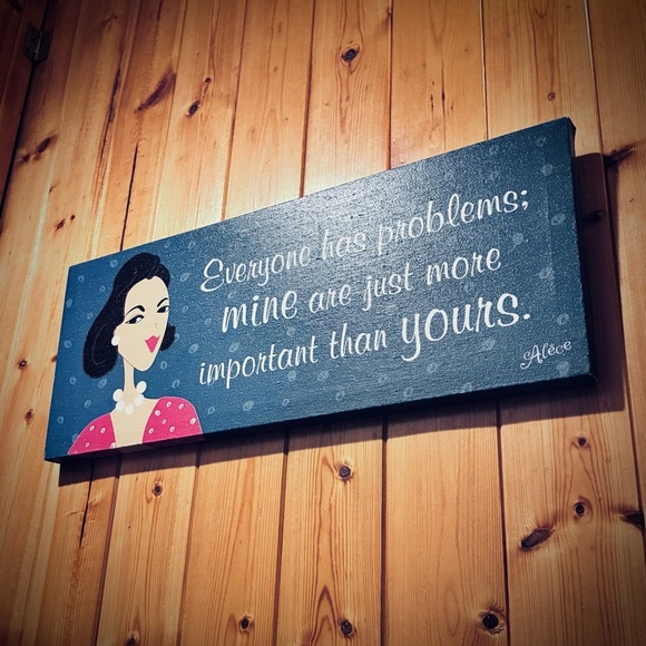 Sassy Vintage Humor Wall Art Plaque “Everyone has problems…” - Picture 3 of 4